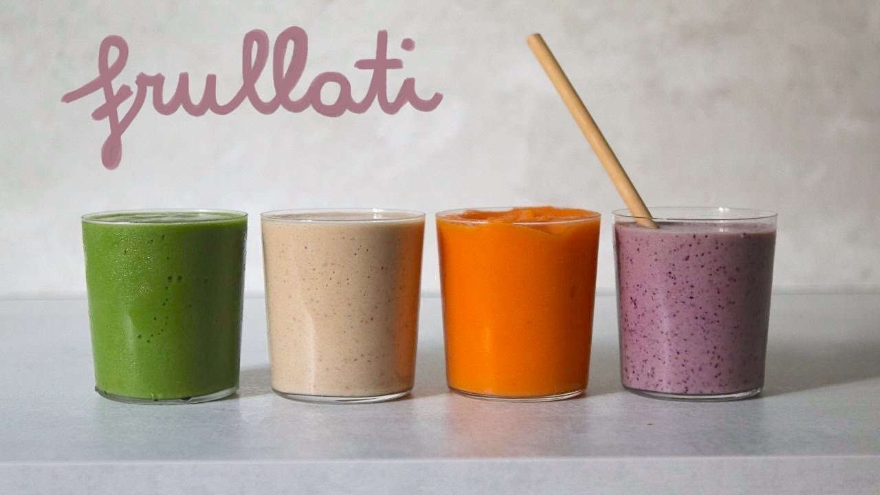 Guida pratica per preparare qualsiasi FRULLATO