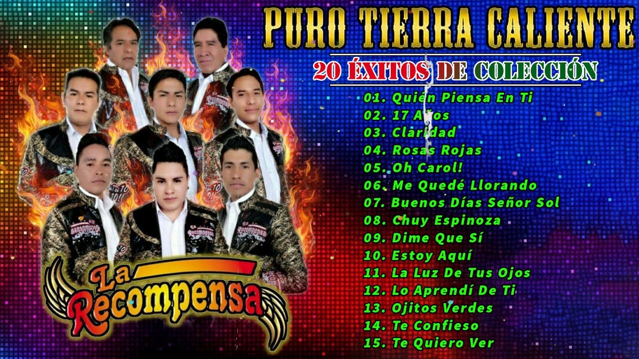 Grupo La Recompensa - Puras Rancheras Perronas De Tierra Caliente 2023 || 20 &Eacute;xitos De Colecci&oacute;n