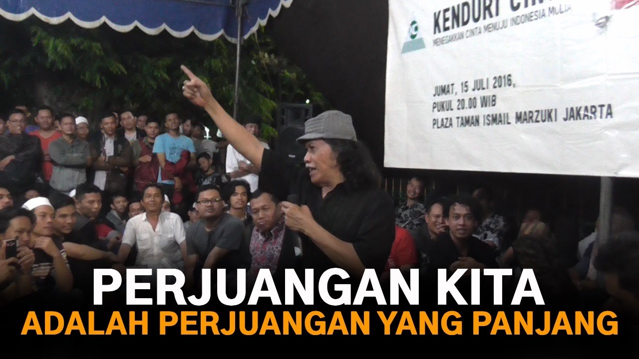 Cak Nun: Perjuangan Kita Adalah Perjuangan Yang Panjang