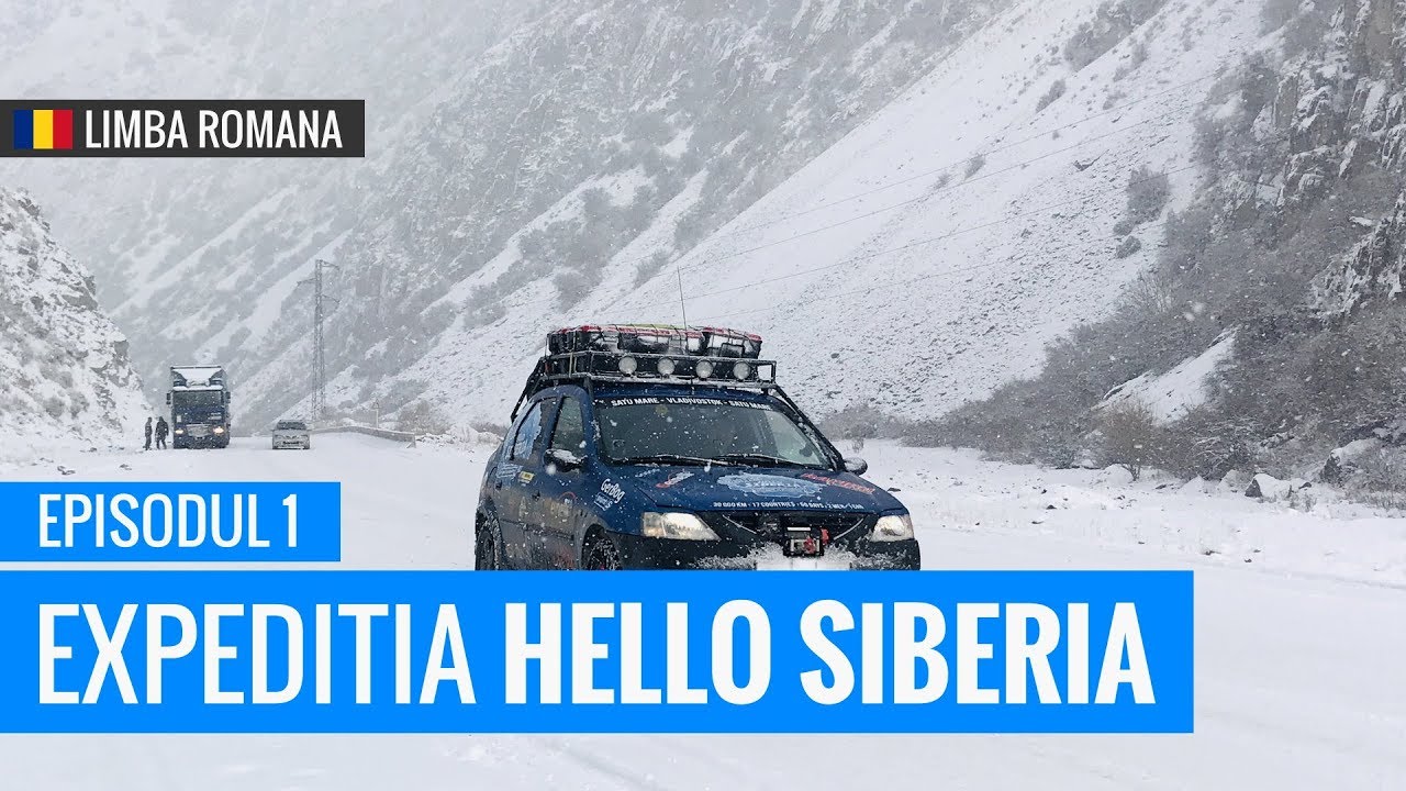 Episodul 1 | Expeditia Hello Siberia | Romania (Satu Mare) - Vladivostok, Siberia (Subtitle)