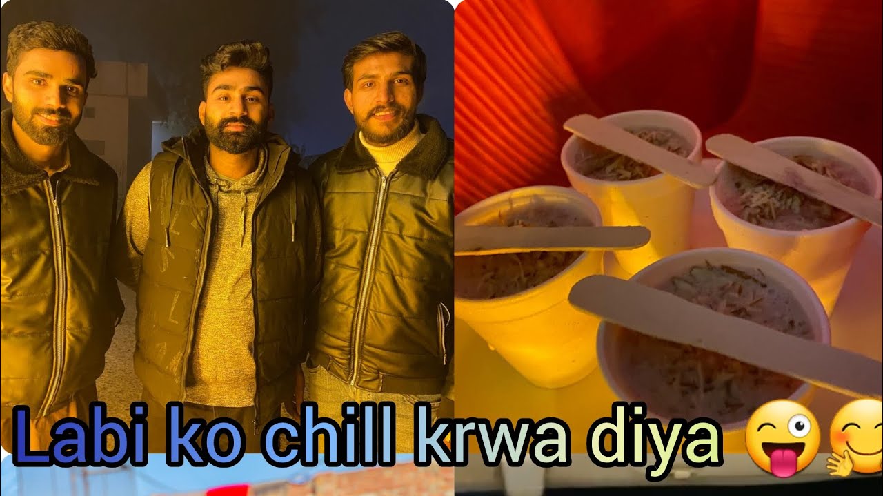 Labi bai jo Oman say aye han usko humny chill krwa he diya 😁😜🤗