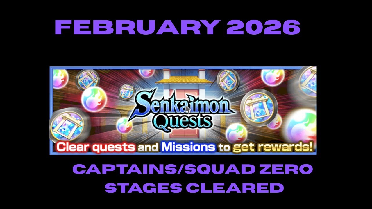 February 2026 Captain/Squad Zero Senkaimon Stages Cleared | Bleach Brave Souls PS5 Gameplay