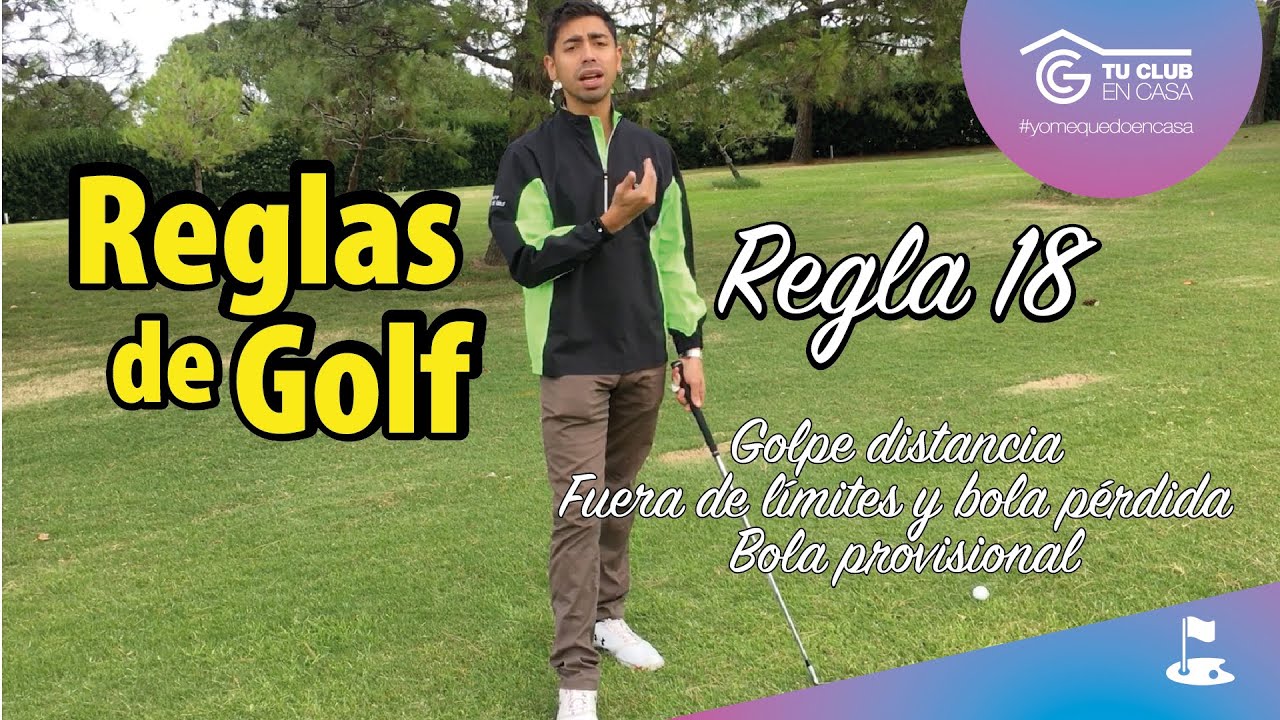 Reglas de golf - Regla 18