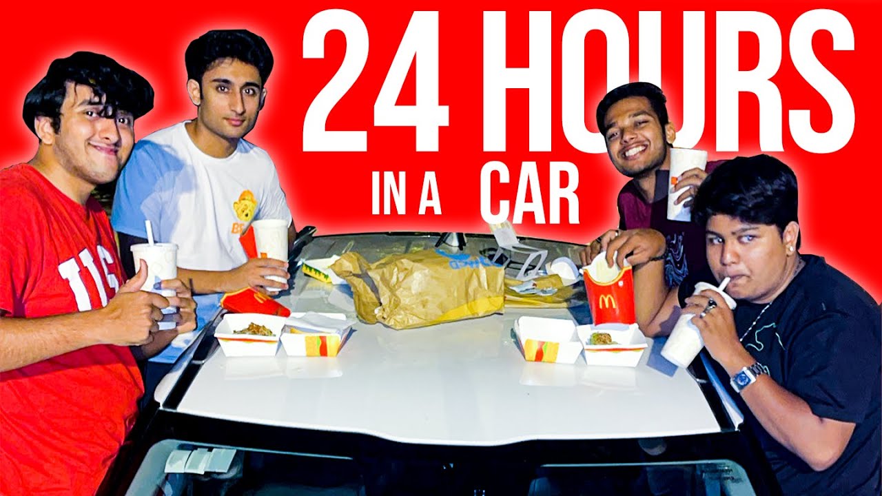 WE SPENT 24 HOURS IN A CAR