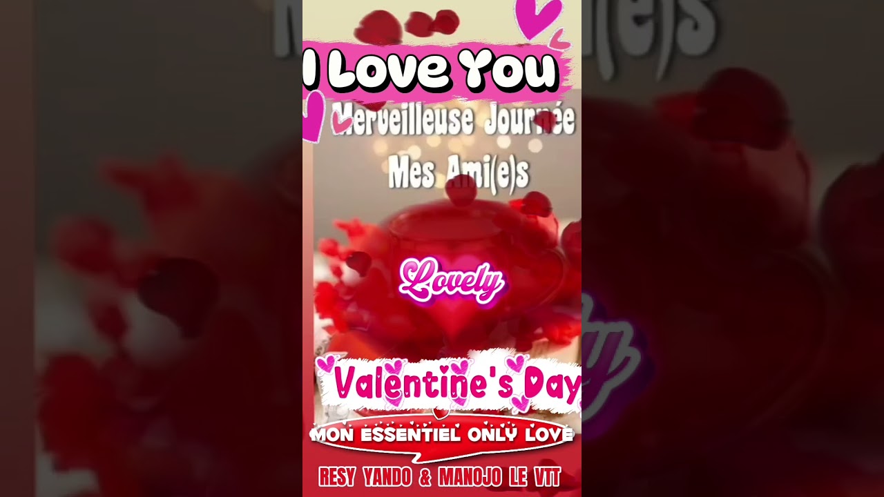 14 février SAINT VALENTIN @RESYYANDOPOURFAN @resyyandoArtiste @RESYYANDOMAREALITE 