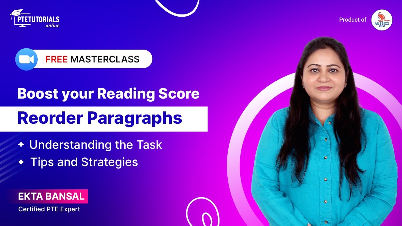 PTE Reading | Reorder Paragraph | Tips, Tricks and Strategies | PTETutorials.com