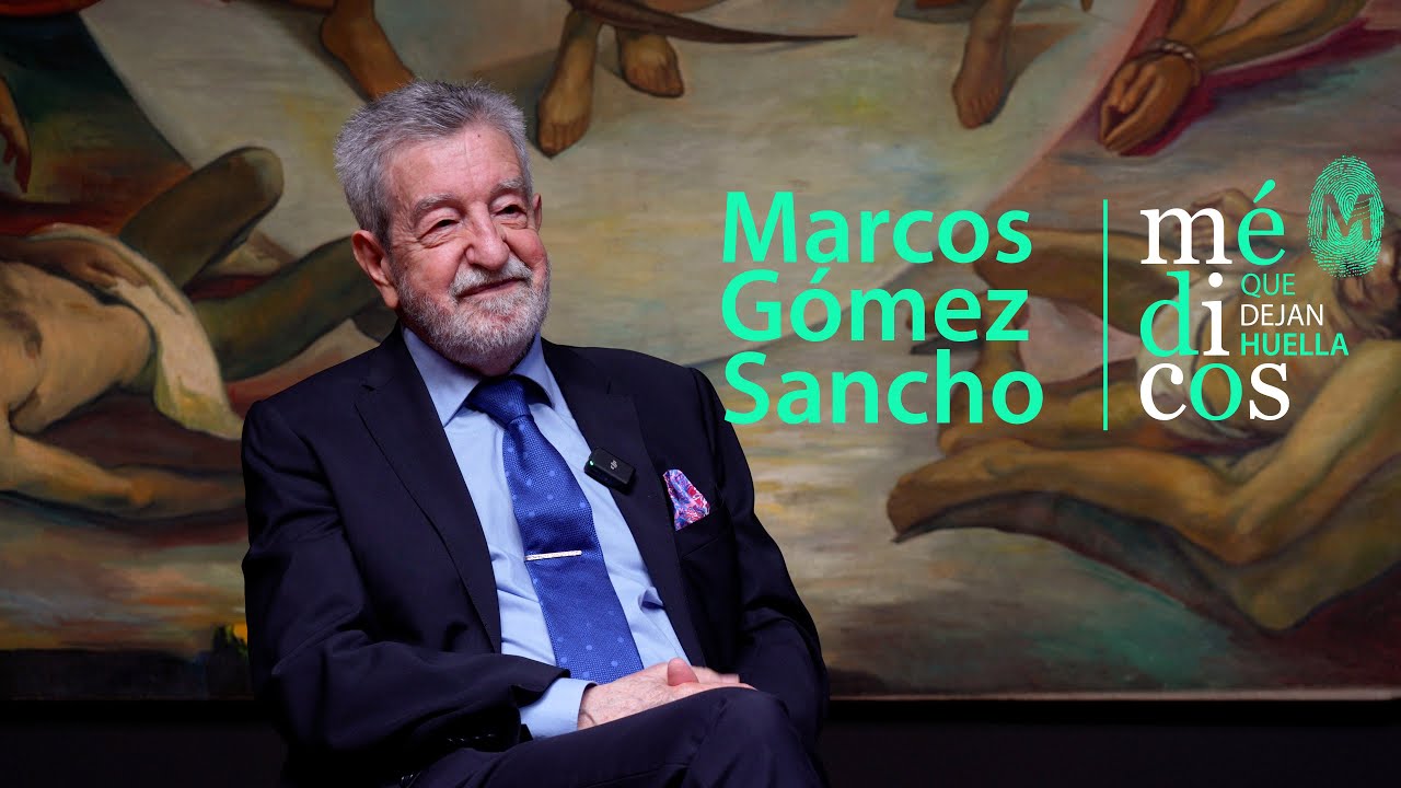 Marcos Gómez Sancho | Médicos que dejan huella | Videopódcast
