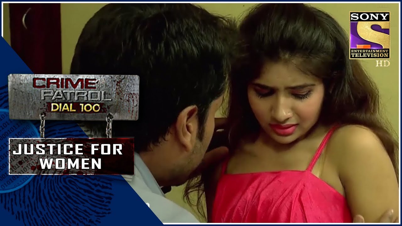 Crime Patrol | सच | Justice For Women