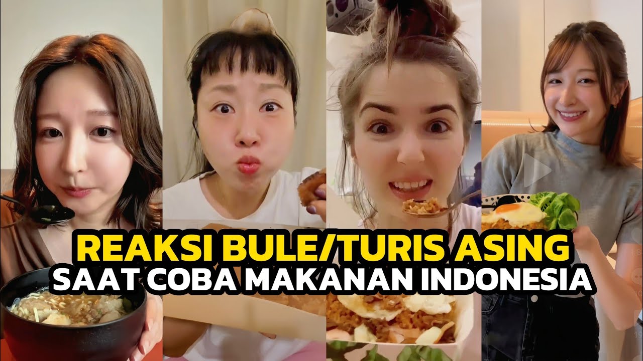 Katanya Makanan Indonesia Paling Enak di Dunia! Reaksi Bule/Turis Asing Saat Coba Makanan Indonesia!