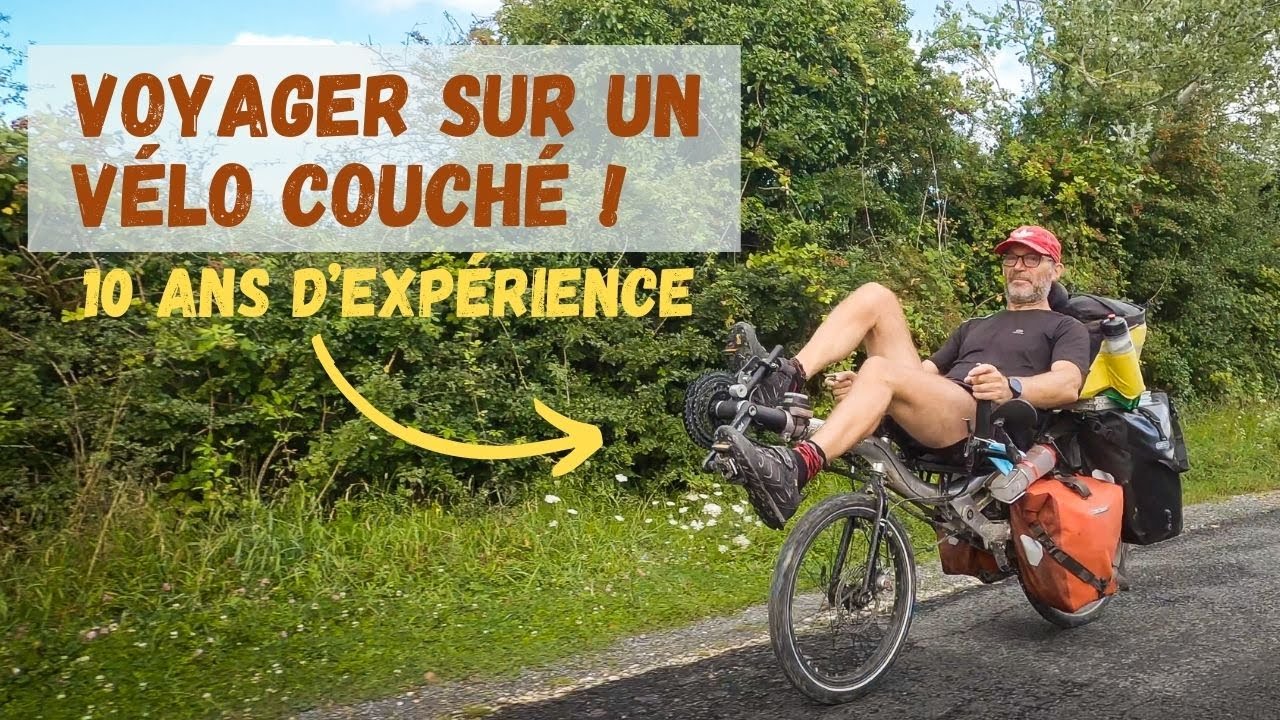 Le vélo couché ça vaut le coup ? / Un avis après 10 ans d'expérience !