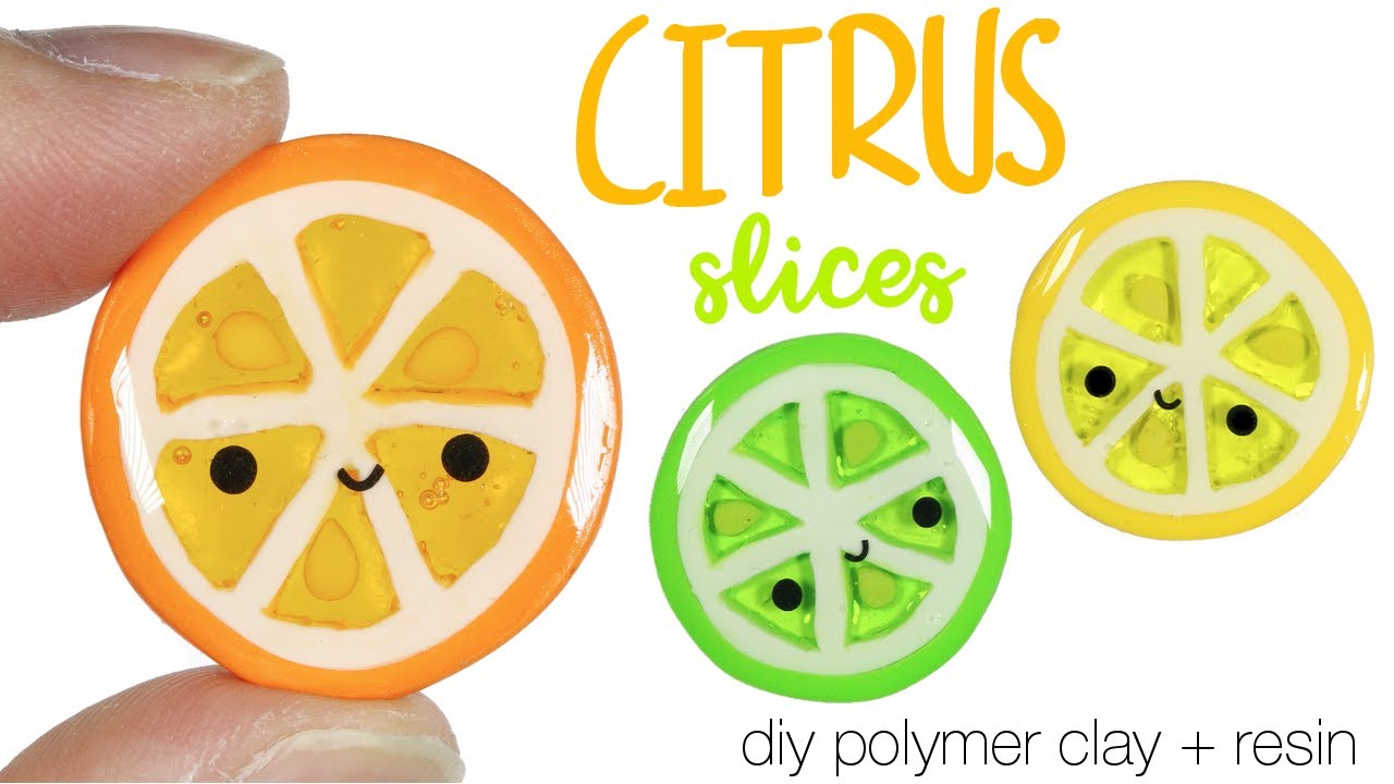 How to DIY Kawaii Citrus Slices Polymer Clay + Resin Tutorial