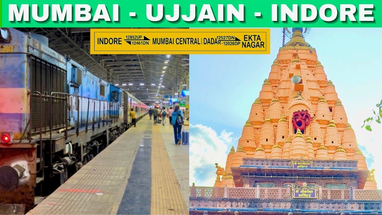 Mumbai To Ujjain By Train 🚅 | Ujjain Mahakaleshwar | मुंबई से उज्जैन दर्शन कैसे जाएँ | Avantika Ex