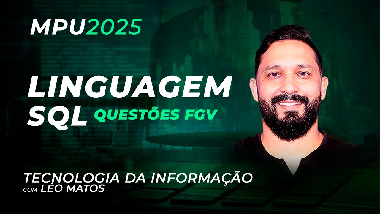 LINGUAGEM DE CONSULTA ESTRUTURADA SQL