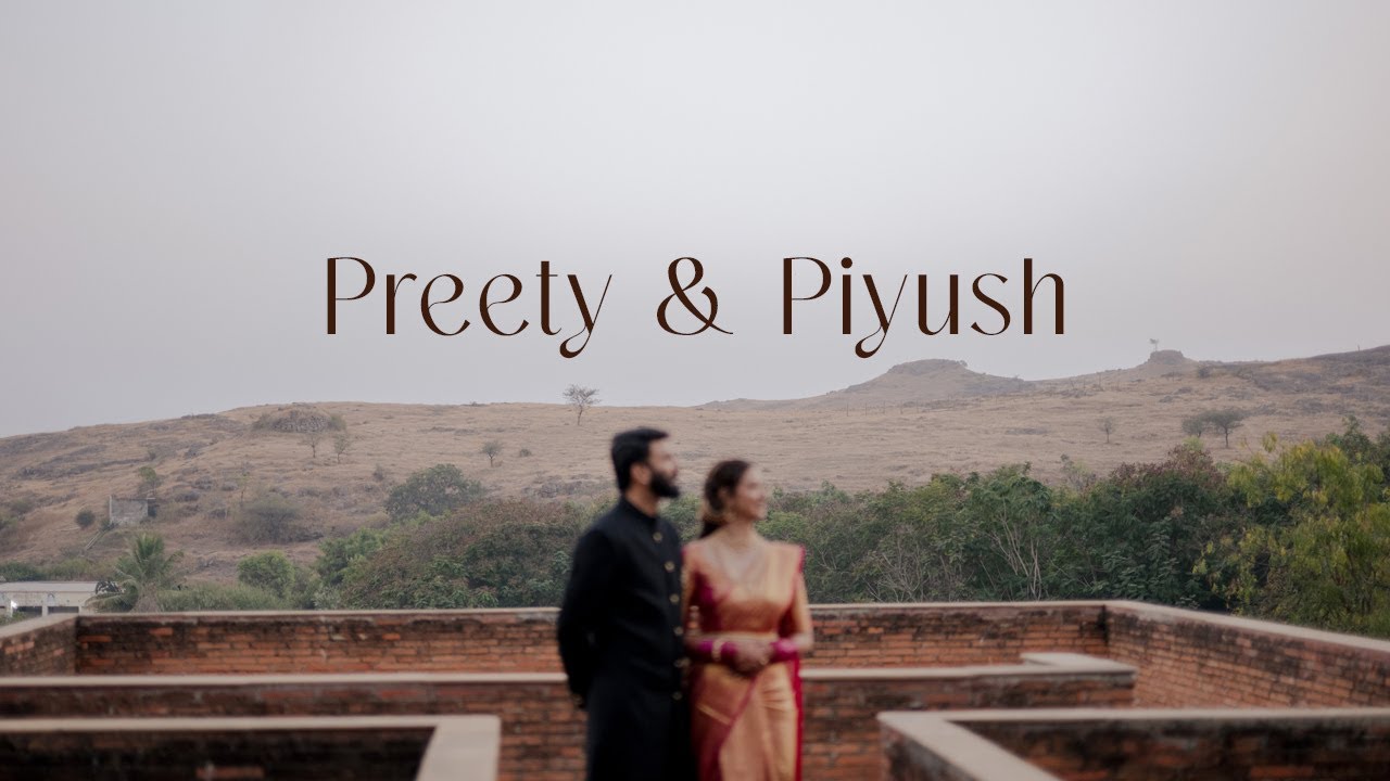 Preety & Piyush | Wedding trailer | Fort Jadhavgadh | Pune | 2025 Wedding