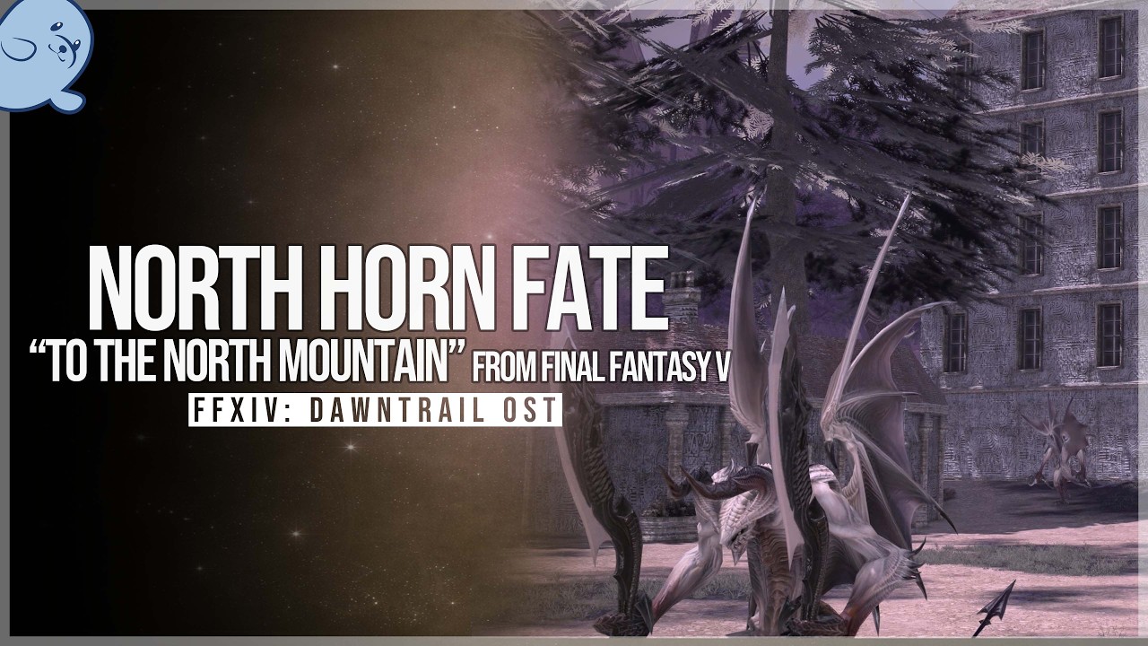 North Horn Occult Crescent FATE Theme &mdash; To the North Mountain (FF5) | FFXIV DAWNTRAIL OST