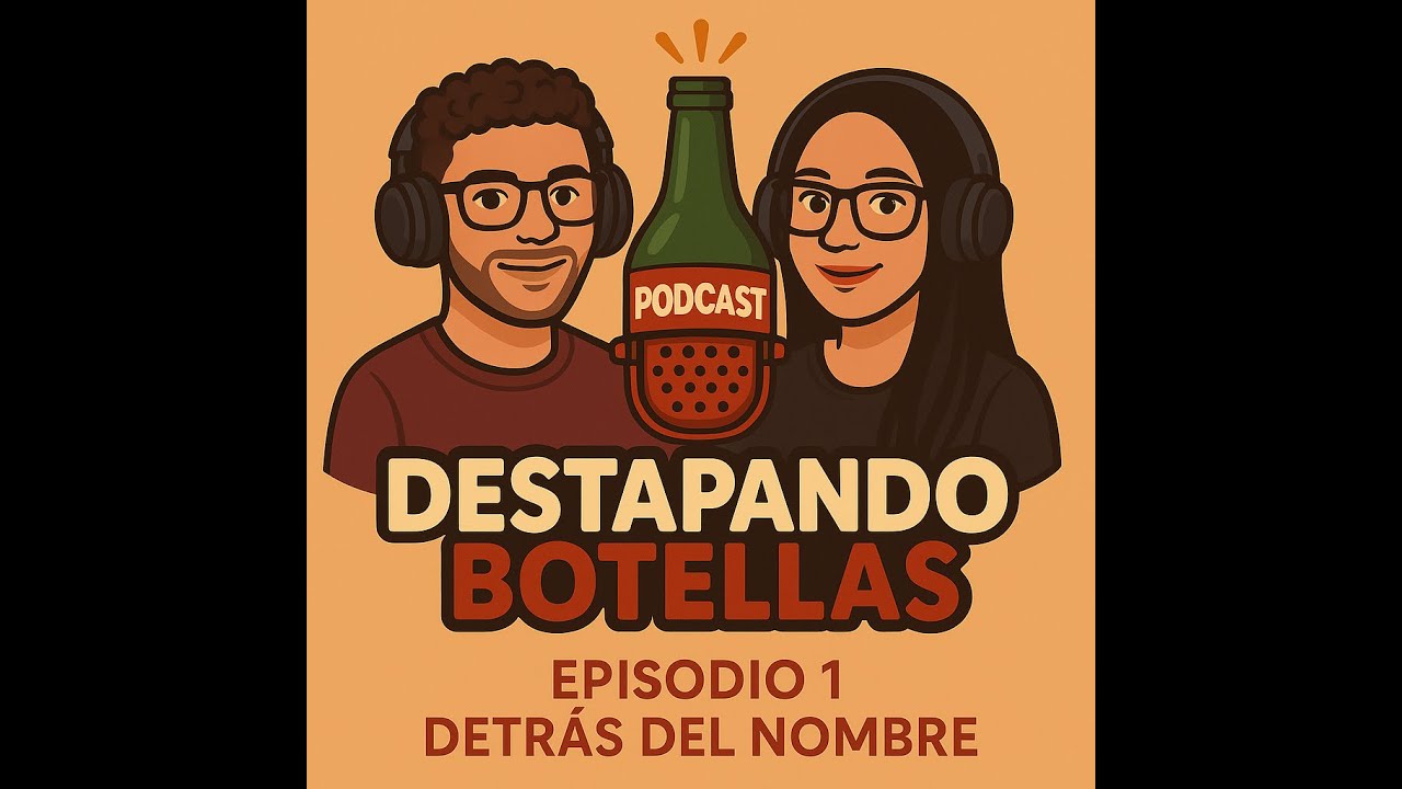 Episodio 1: Detrás del nombre.