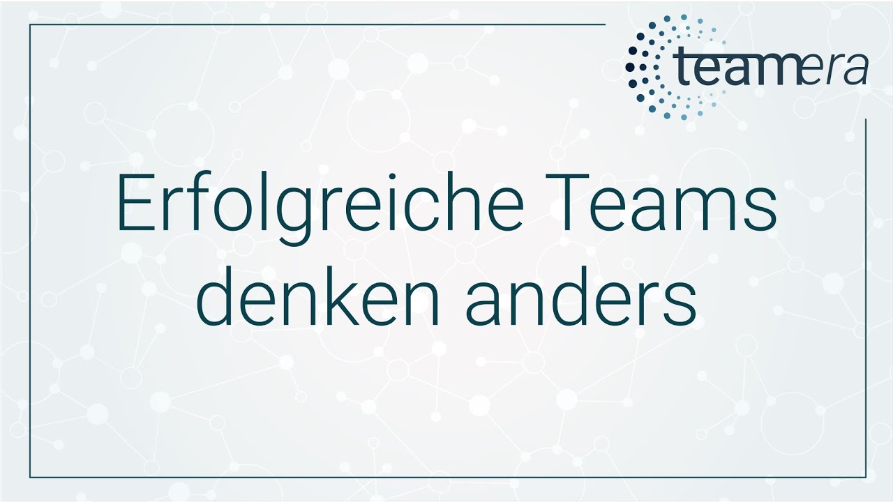 Erfolgreiche Teams denken anders: Die Macht der Team Mental Models