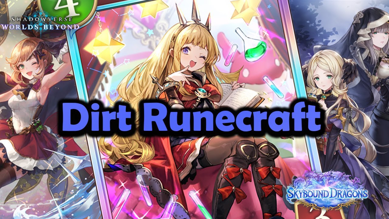 Shadowverse World's Beyond - Dirt Runecraft | Skybound Dragons   #shadowverseworldsbeyond