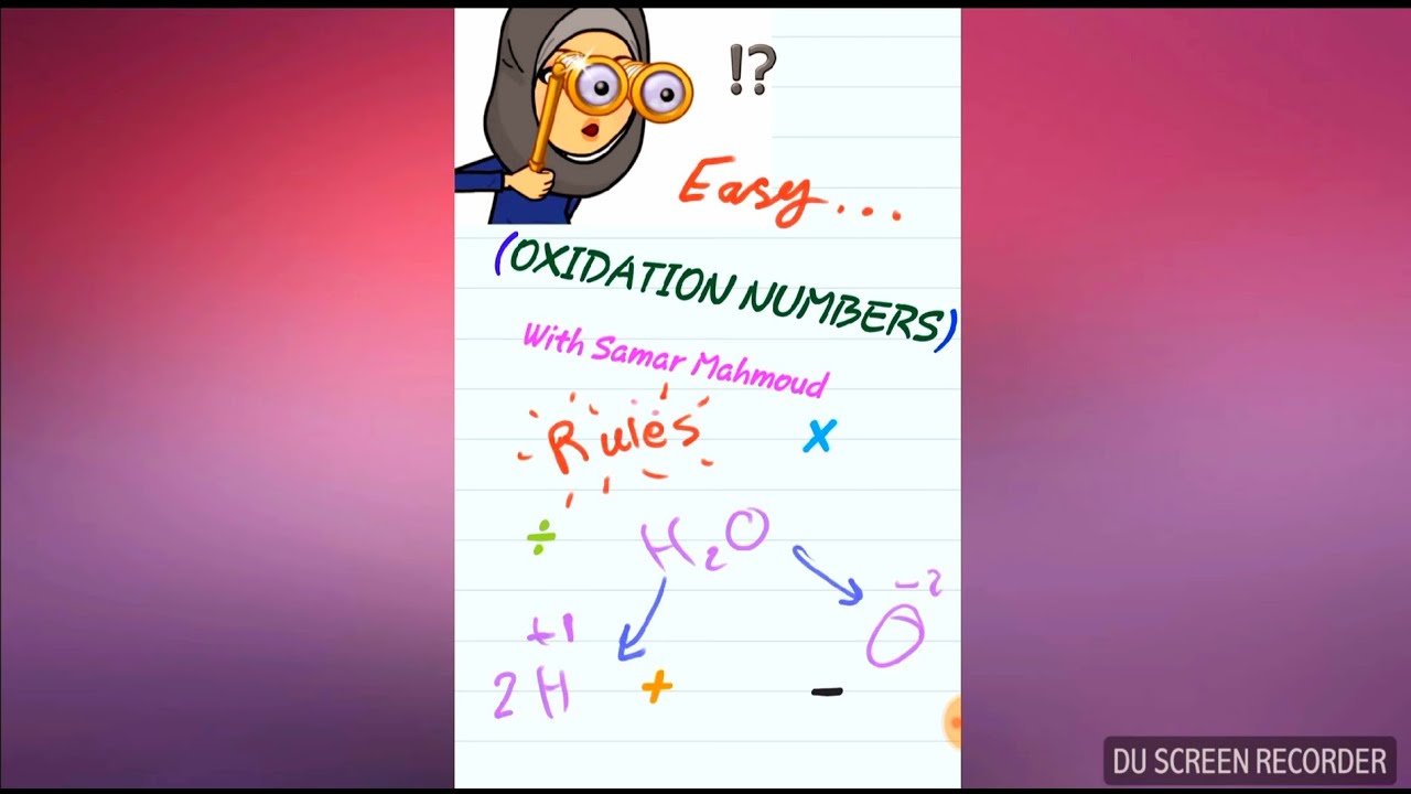 اسهل طريقة لحساب عدد التأكسد(قواعد وأمثلة ) (How To Calculate Oxidation Number ( Rules and Examples)