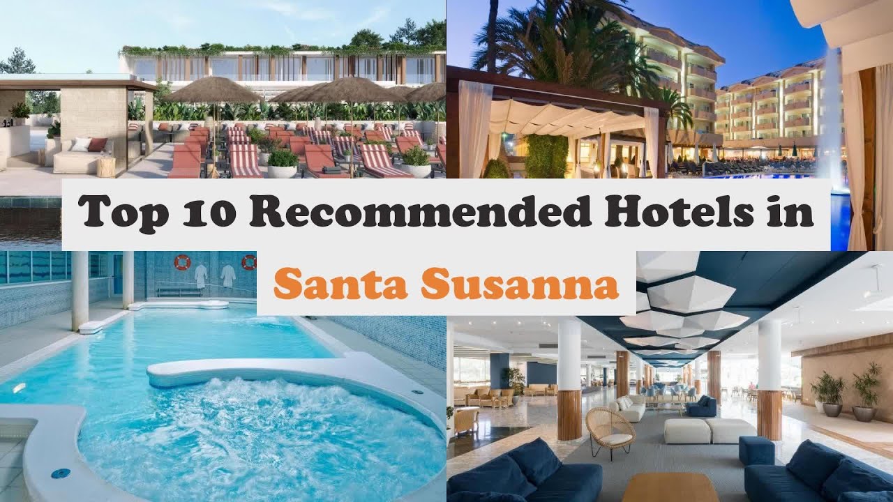 Top 10 Recommended Hotels In Santa Susanna | Luxury Hotels In Santa Susanna