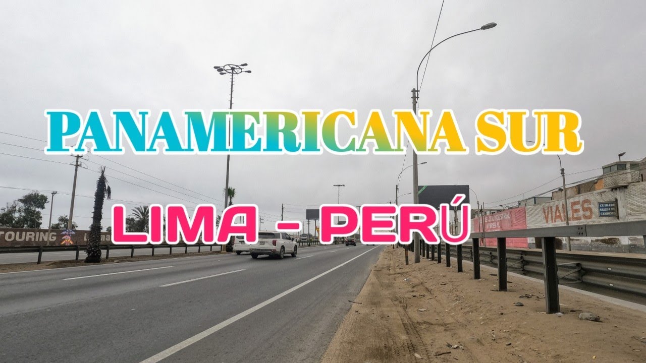 LIMA PERÚ:UN RECORRIDO POR PANAMERICANA SUR DESDE LURÍN HASTA SAN JUAN DE MIRAFLORES:DÍA 04/09/2021