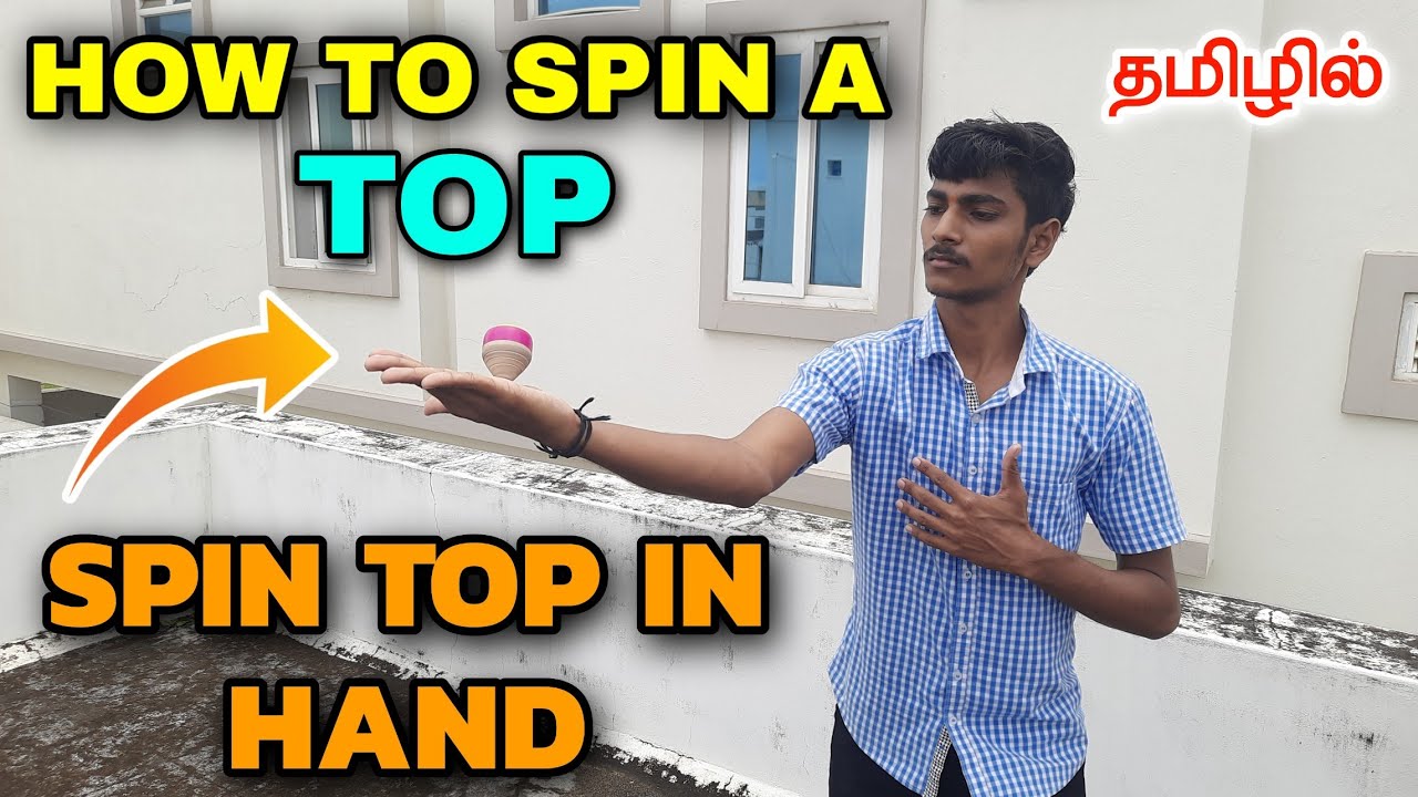 How To Spin A Top In Tamil | Spin top in hand | Spin top easily | Karate Tamizhan Vlogs