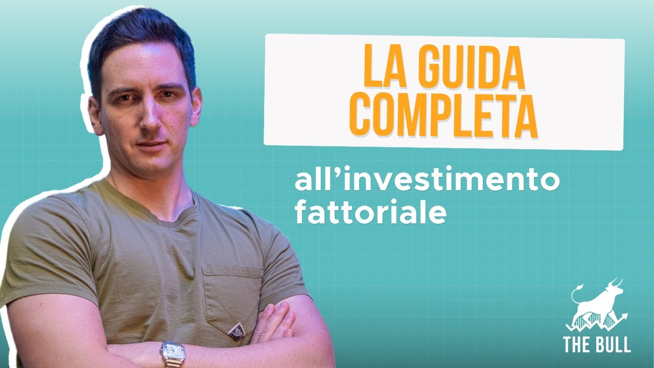 Investimento fattoriale: che cos’è e come può migliorare il tuo portafoglio