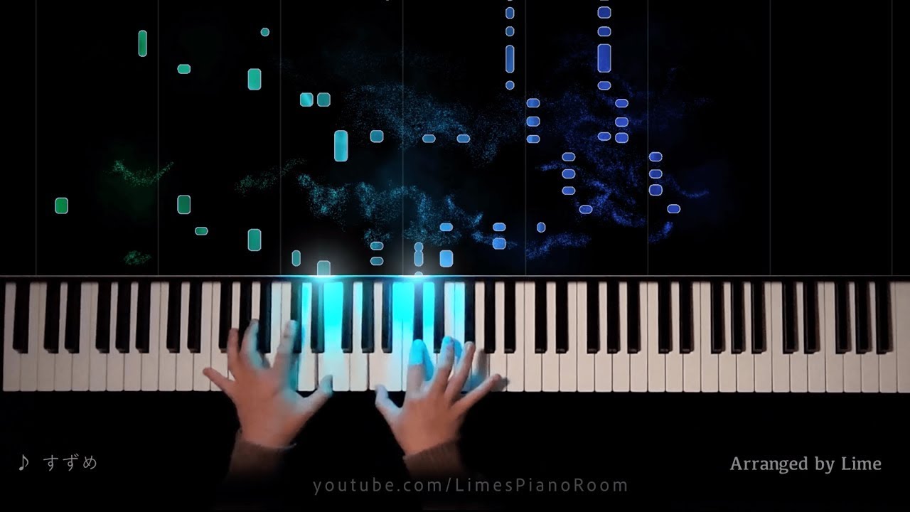 すずめ feat.十明 -『すずめの戸締まり』主題歌 / RADWIMPS / Lime's Piano Room