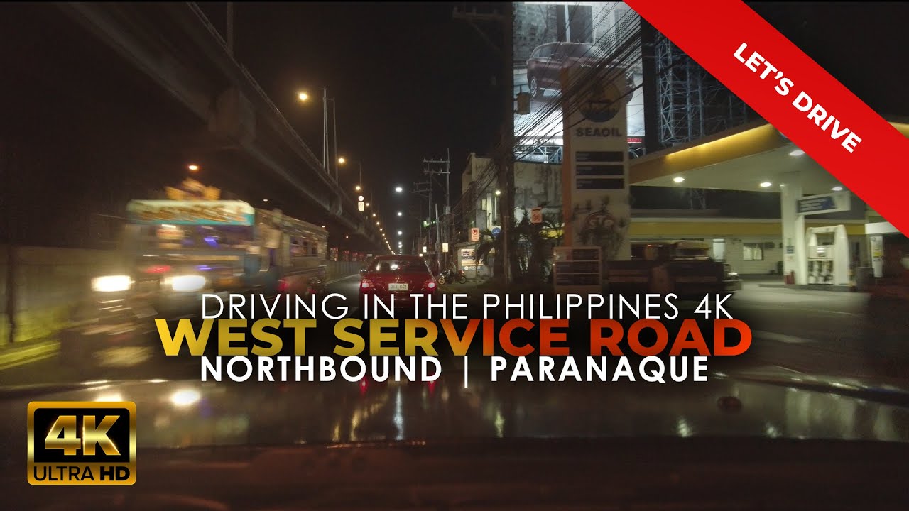 West Service Road Paranaque night driving tour | Night drive in Metro Manila