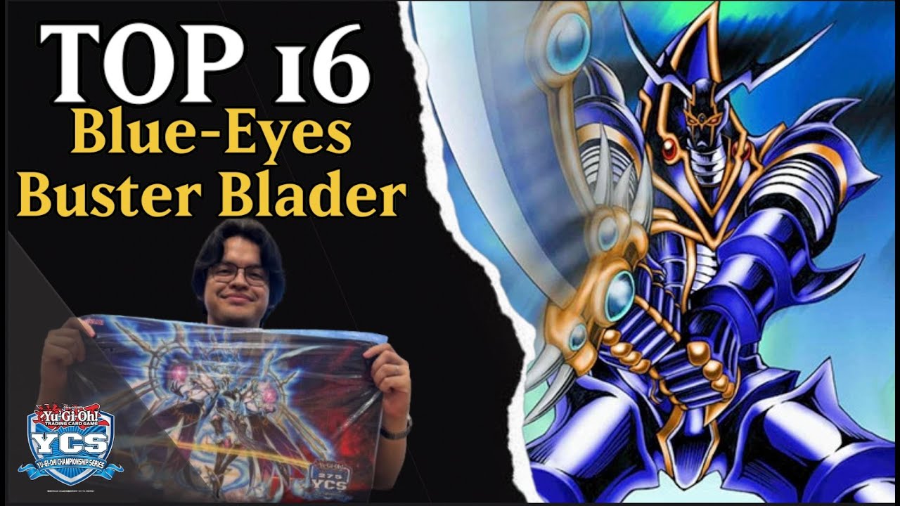 YCS Sydney | Top 16 | Blue - Eyes Buster Blader
