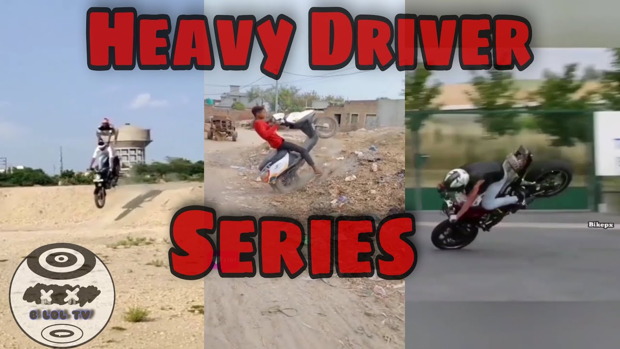 HEAVY DRIVER SERIES II Funny Fails 😂🤣😂 II B LOL TV