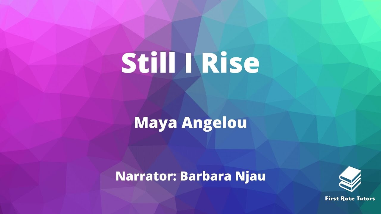 «Still I Rise» Майи Энджелоу. Анализ поэзии и аннотации: IGCSE English | Читатель: Барбара Нджау