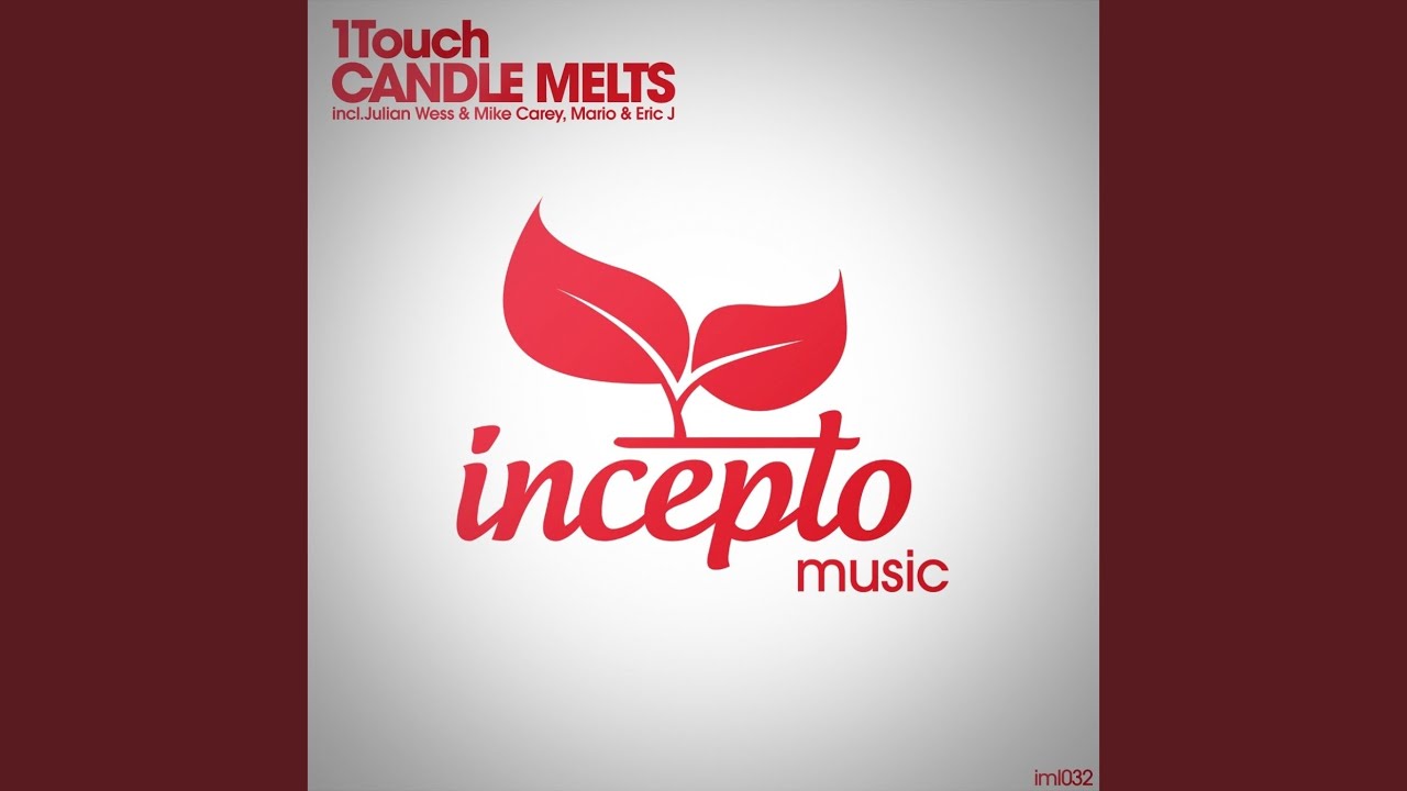 Candle Melts (Mario & Eric J Remix)