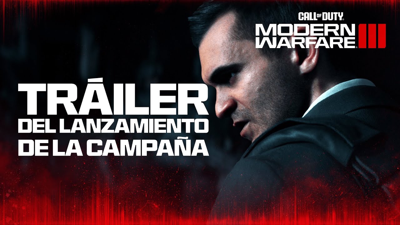 Tr&aacute;iler del lanzamiento de la campa&ntilde;a | Call of Duty: Modern Warfare III