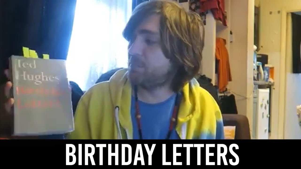 Ted Hughes - Birthday Letters [REVIEW/DISCUSSION]