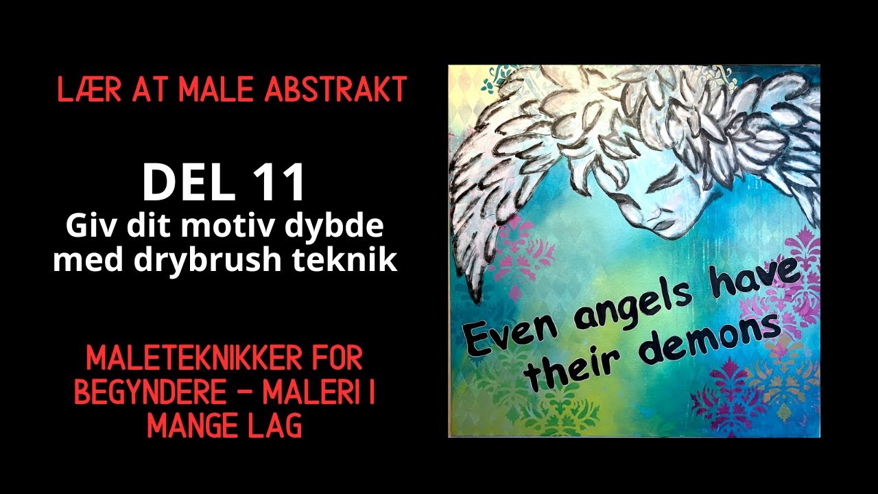 Lær at male abstrakt – Tilføj tekst med pensel og posca | Fremhæv din besked (Del 11)