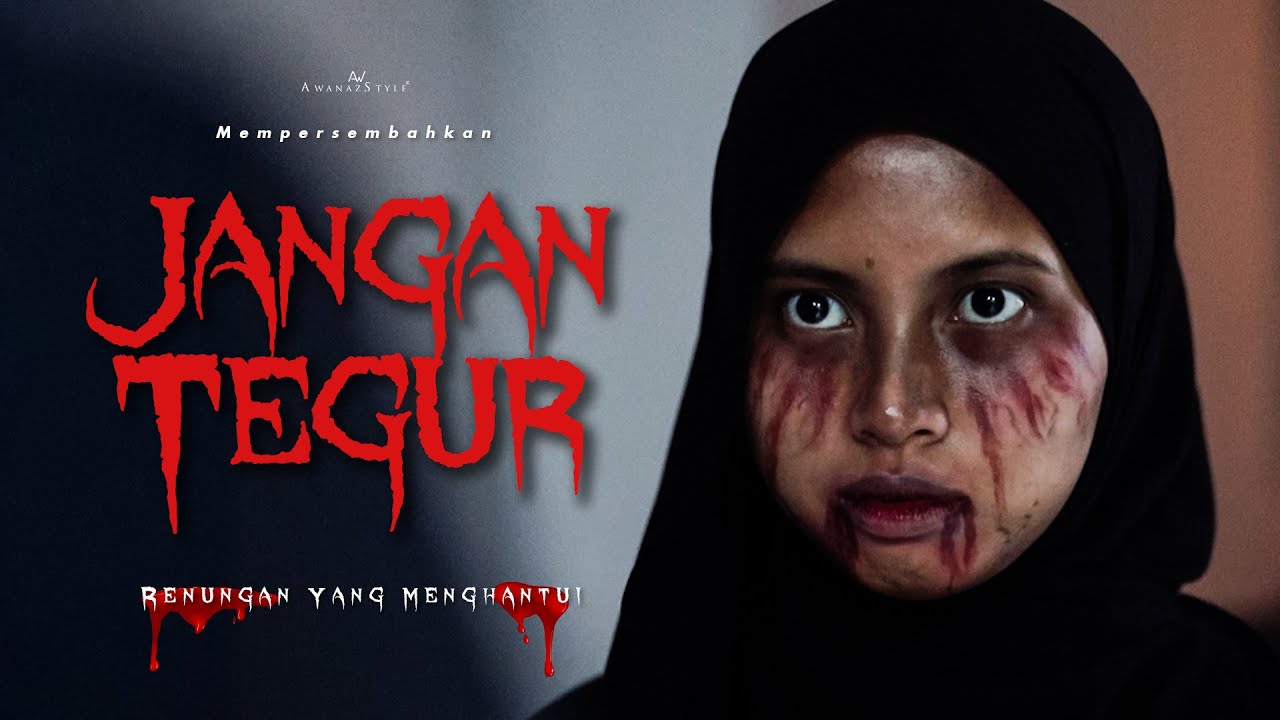 JANGAN TEGUR | SHORTFILM SERAM DISAMPUK HANTU