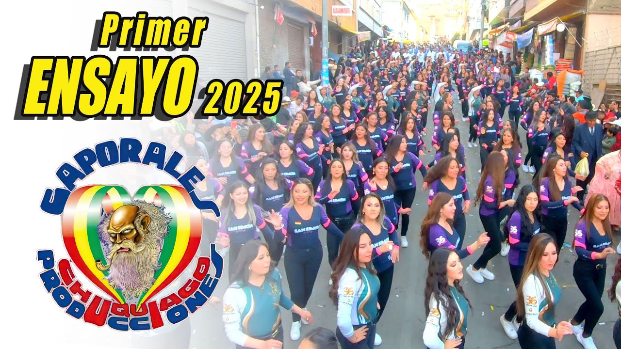 Caporales Chuquiago Producciones - Primer Ensayo Gran Poder 2025