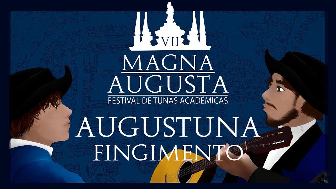 Augustuna - Fingimento | VII Magna Augusta