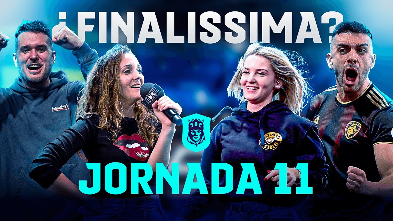 👑 Queens League Oysho Spain - JORNADA 11 ⚽ #QUEENSLEAGUEJ11