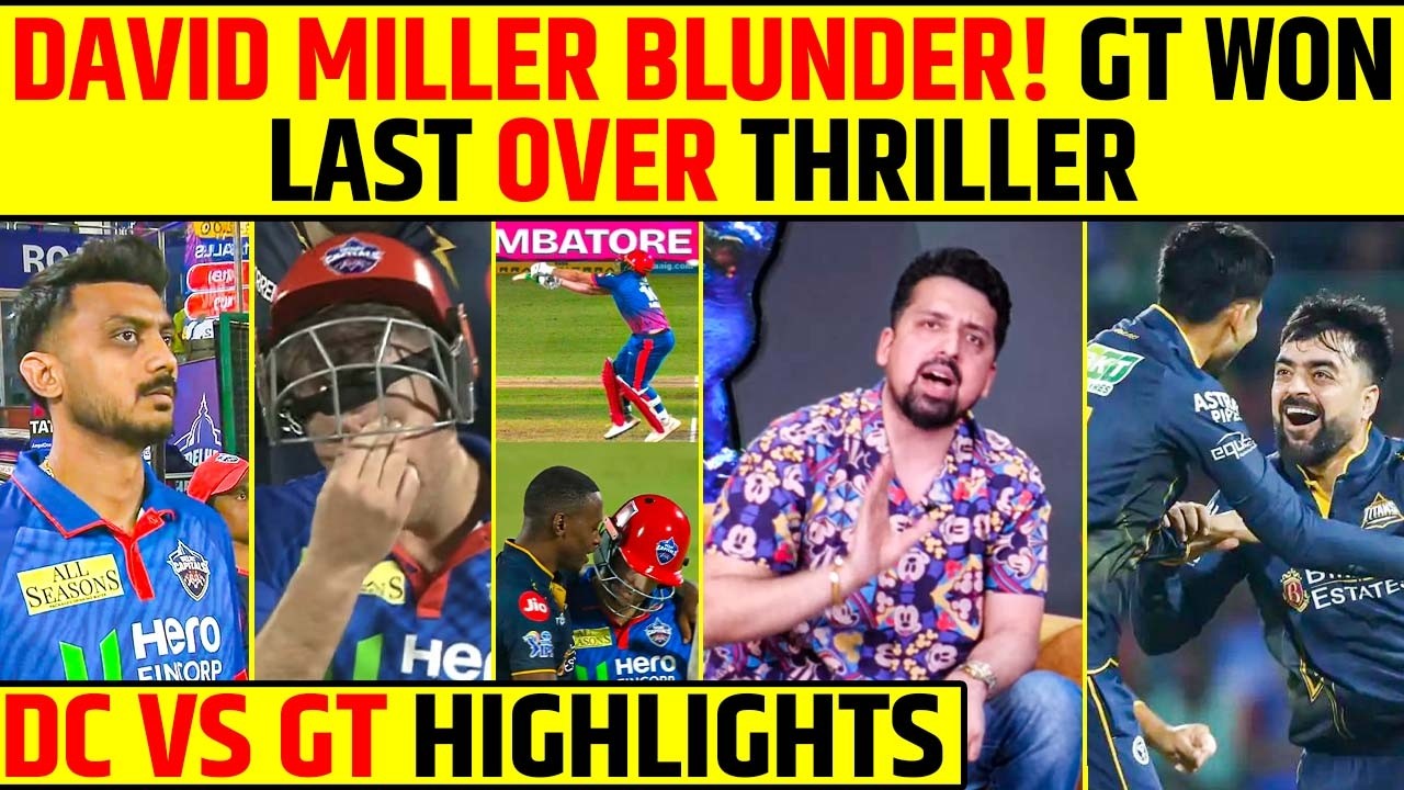 DAVID MILLER BLUNDER! GT WON, LAST OVER THRILLER DC VS GT HIGHLIGHTS #dcvsgt #davidmiller #ipl2026