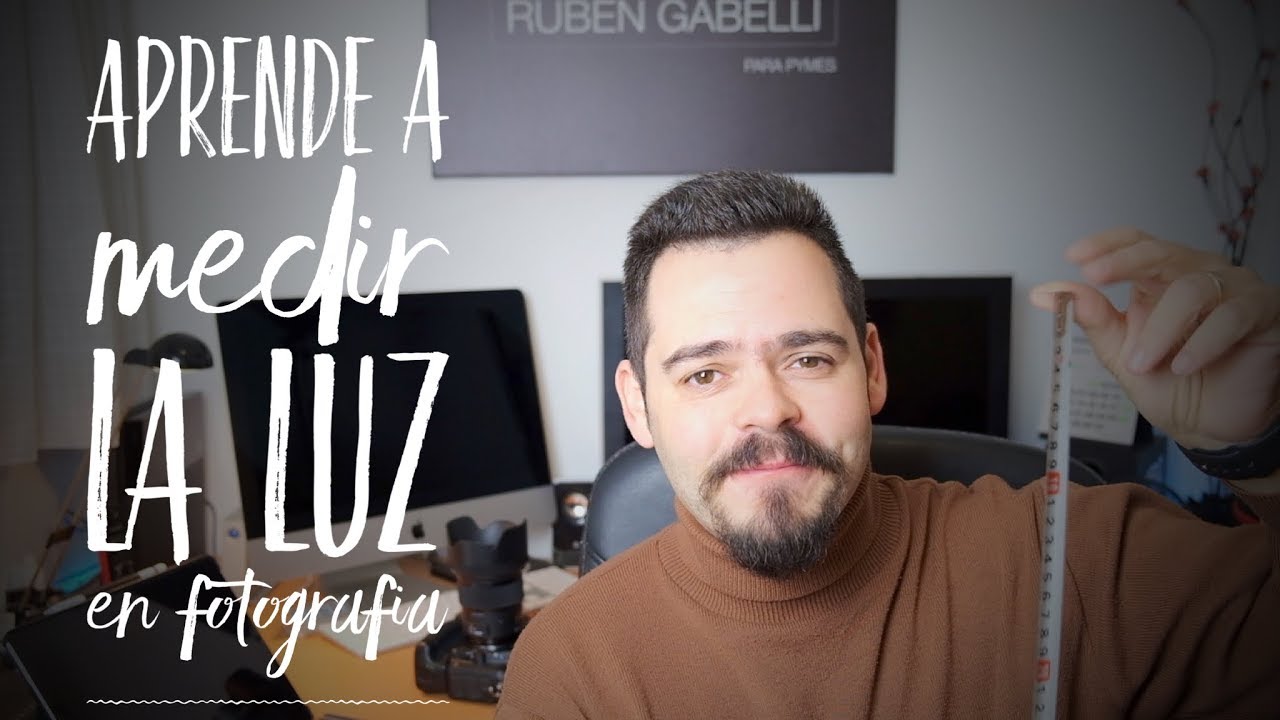COMO MEDIR LA LUZ EN FOTOGRAFÍA