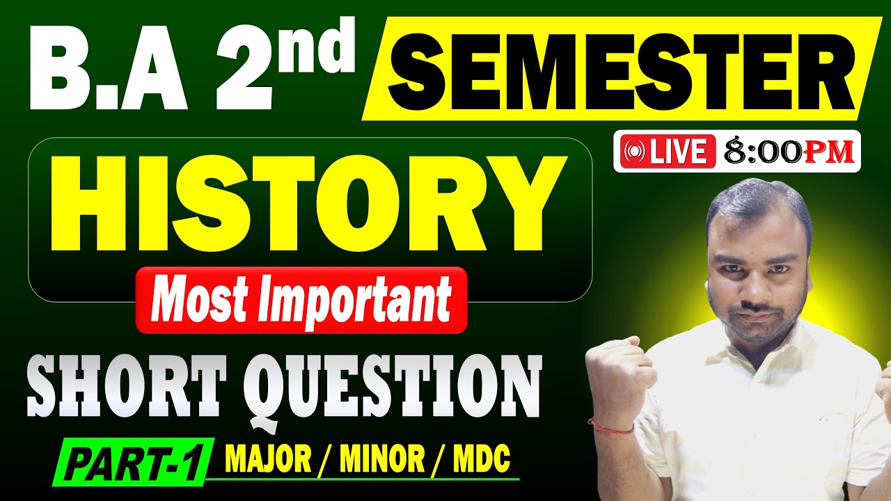 BA 2nd Semester History Important Short Question 2025 | Ba Semester 2 History vvi Question