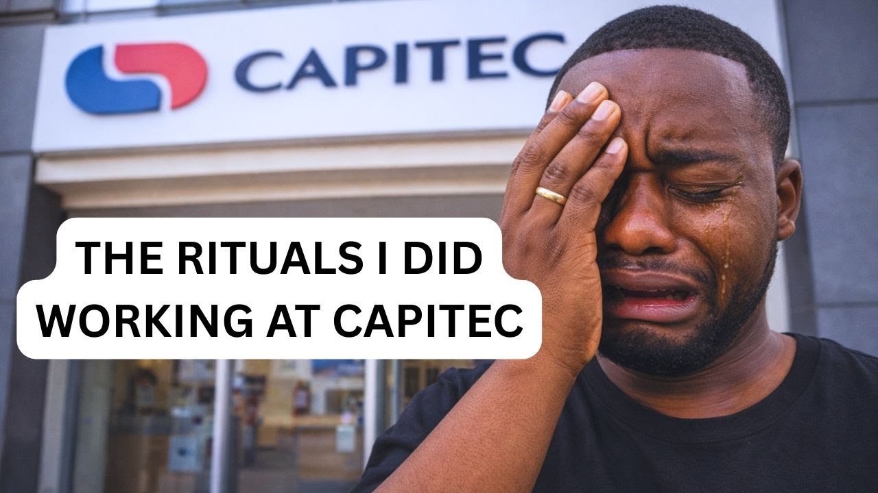 THE RITUALS I DID WORKING AT CAPITEC