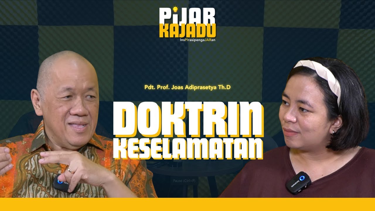 DOKTRIN KESELAMATAN - PIJAR KAJADU #3