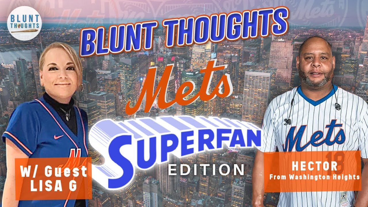 Conversation with a Mets SUPERFAN (Lisa G) | Blunt Thoughts Live Ep. 54 |
