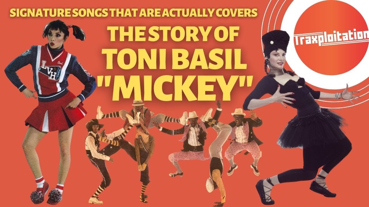 «Mickey» — Тони Бэзил — знаковые песни, которые на самом деле являются каверами
