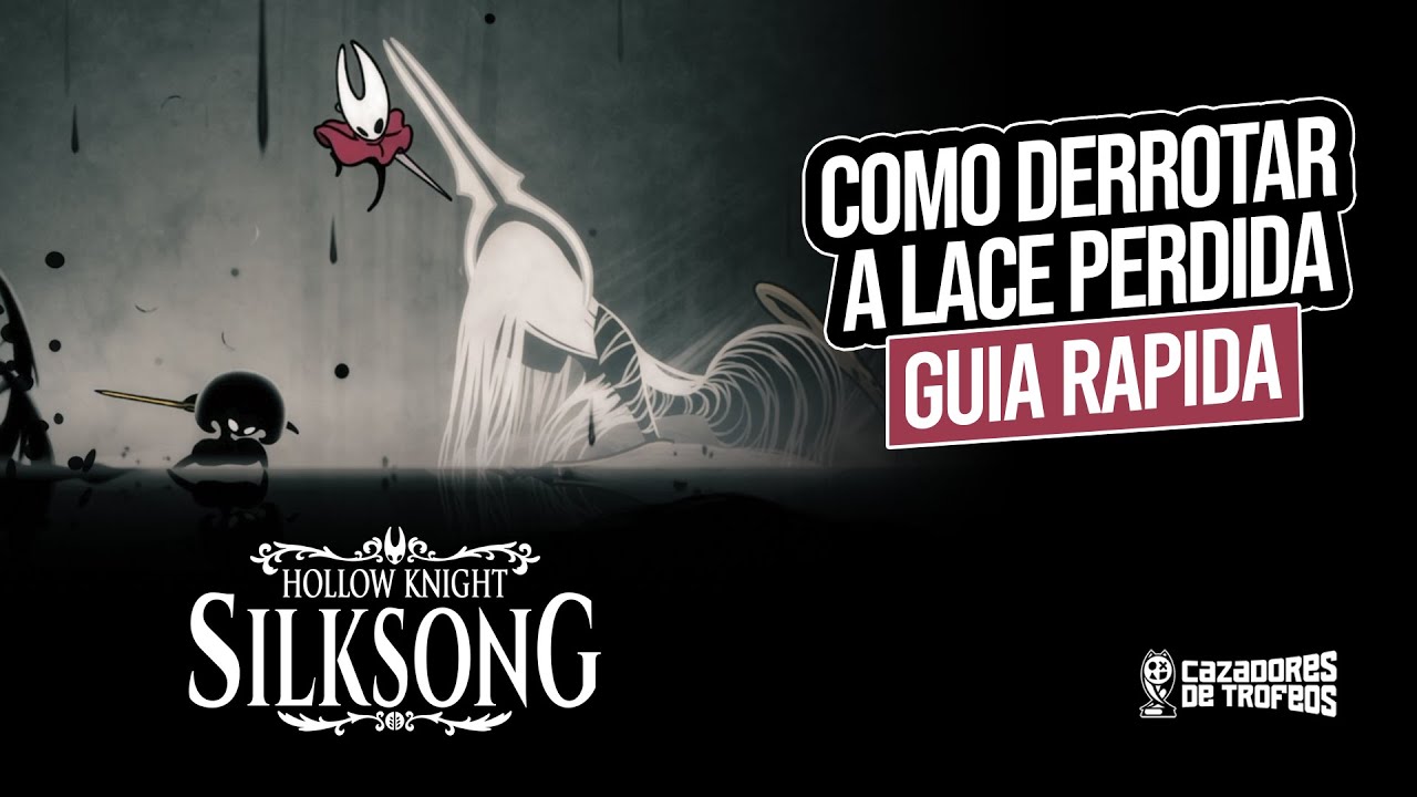 Hollow Knight: Silksong &ndash; C&oacute;mo derrotar a Lace perdida (Gu&iacute;a r&aacute;pida)