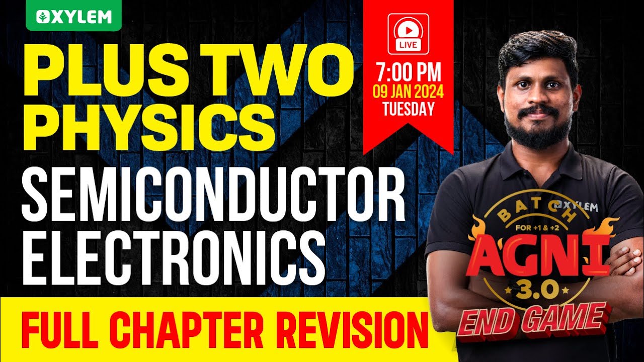Plus Two Physics - Semiconductor Electronics | Xylem Plus Two