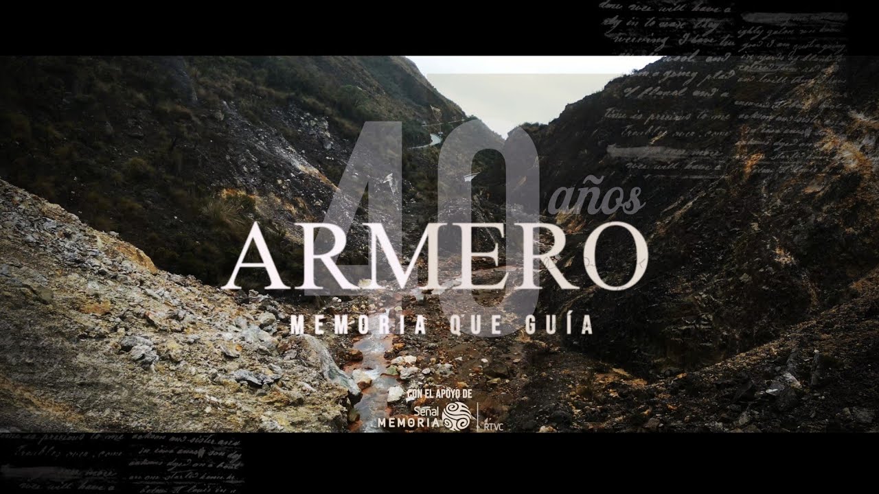 Documental Armero 40 a&ntilde;os, memoria que gu&iacute;a - UNGRD